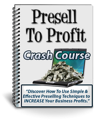 Product picture Presell to Profit - PLR