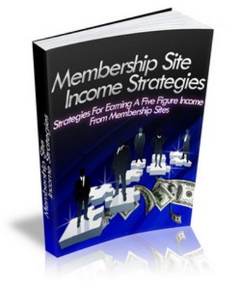 Product picture Membership Site Income Strategy