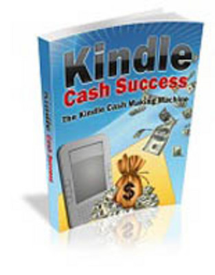 Product picture Kindle Cash Success with MRR